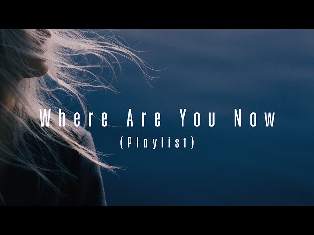 Elysia Vale  -  Where Are You Now | Deep House Mix 2026