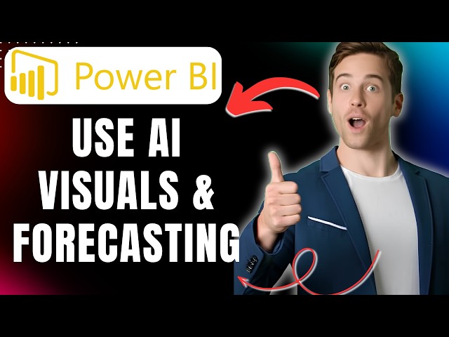 How to Use AI Visuals and Forecasting in Power BI Easily 2026
