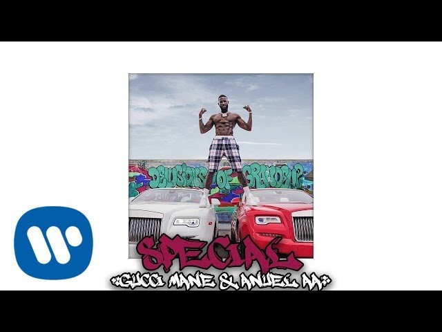 Gucci Mane & Anuel AA - Special (Official Audio)