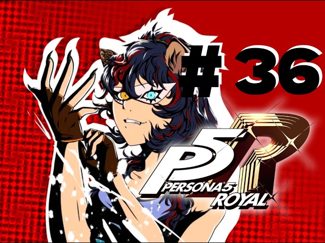 (18+)🃏🎭NTE Abridged - Then PERSONA 5!! 🎭🃏