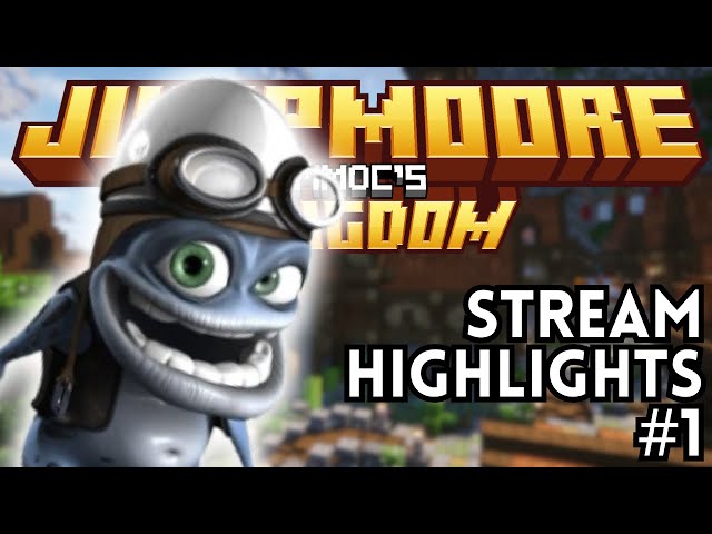 JUMPMOORE KINGDOM STREAM HIGHLIGHTS #1