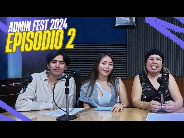 ¿CÓMO PARTICIPAR EN LAS ACTIVIDADES DEL ADMIN FEST 2024?