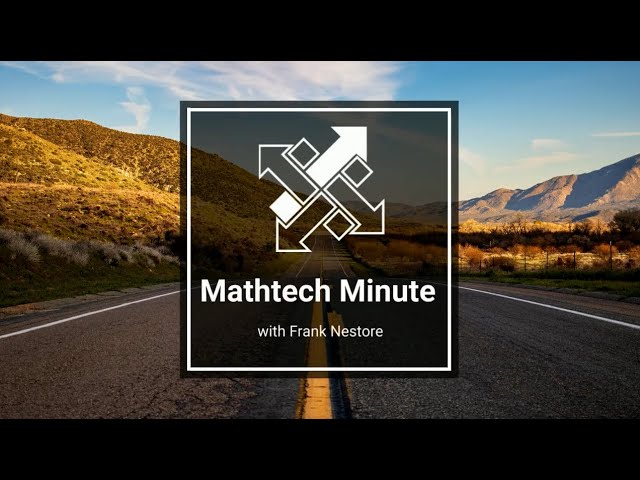 Mathtech Minute
