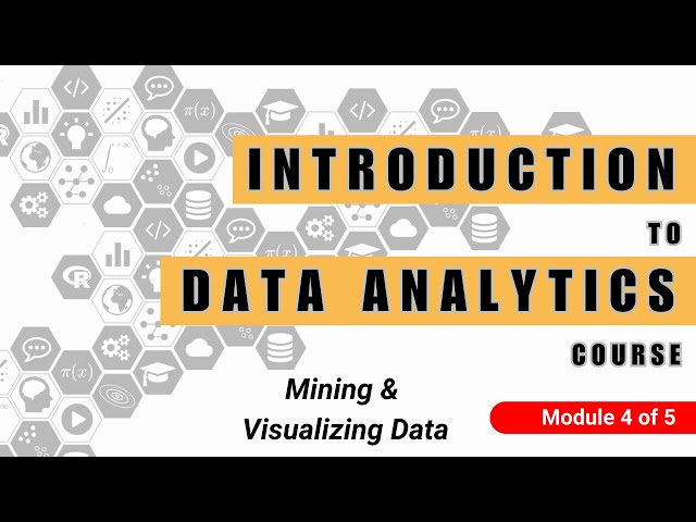 Mining & Visualizing Data | Introduction to Data Science for Beginners (Module 4/5)