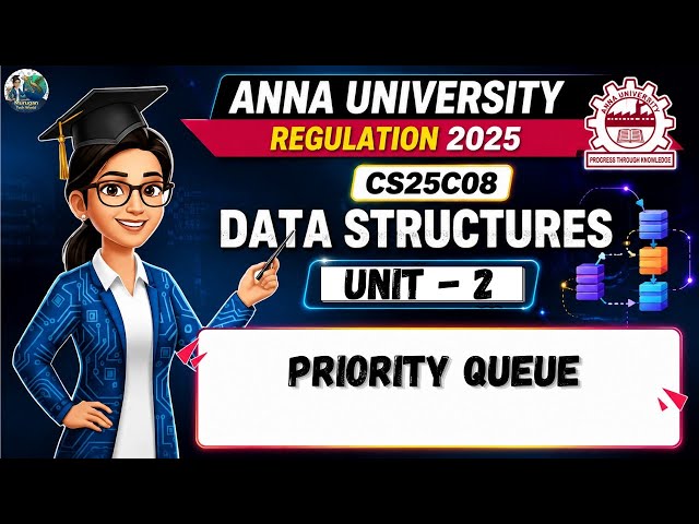 Priority Queue in Data Structures Tamil | CS25C08 | Anna University Regulation 2025.