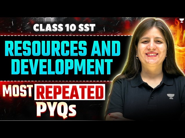 Class 10 SST | Resources and Development Most Repeated PYQs | Board Exam 2027 | Shweta Ma'am