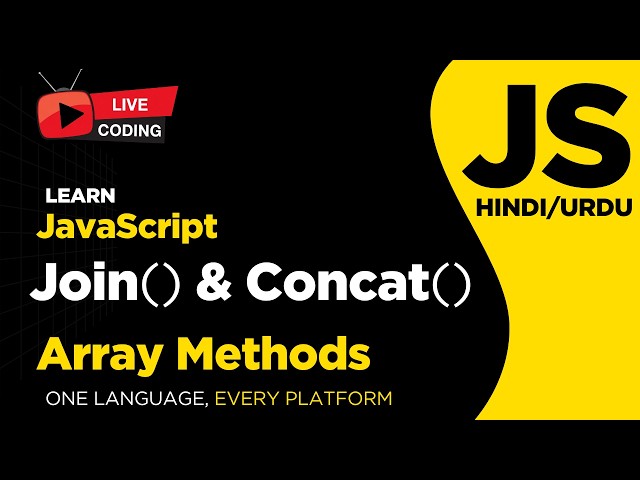 JavaScript Join & Concatenate Methods in Array - Hindi/Urdu Tutorial