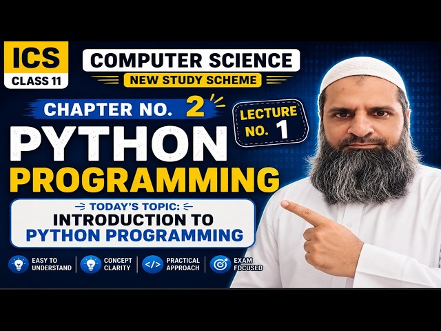 ICS 11th CS Lecture 1 | Introduction to Python programming