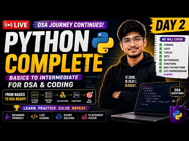 Python + DSA LIVE Series | Learn Python for DSA, Interviews & Placements | Day 2