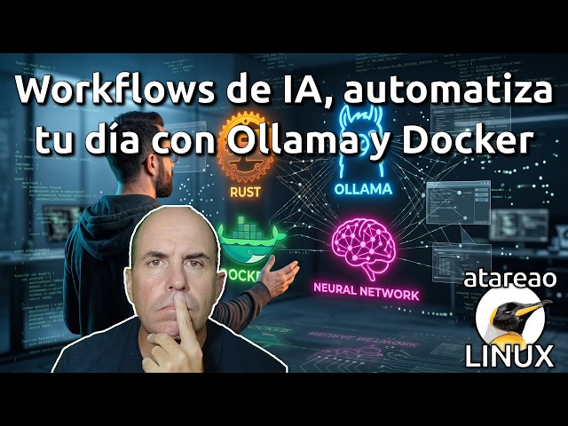 833 - AI Workflows, automate your day with Ollama and Docker
