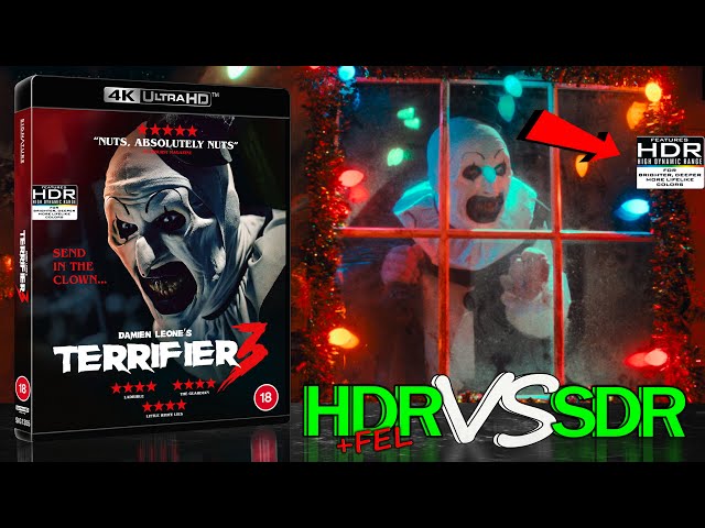 Terrifier 3 2024 ANALYSIS 4K HDR Blu Ray vs 4K SDR Blu Ray 100nits #TRUE_DIFFERENCE #WATCH_IN_HDR