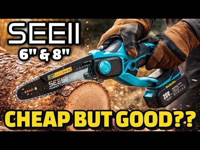 SEESII Mini Chainsaw Review – Cheap But Powerful? (6" & 8" Test)