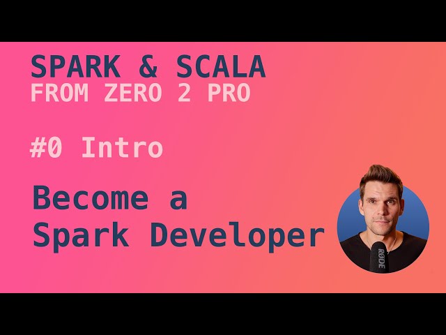Spark with Scala Course - Intro: Learning Spark