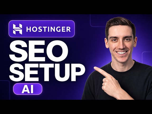 Hostinger SEO Setup Tutorial (AI SEO Assistant)