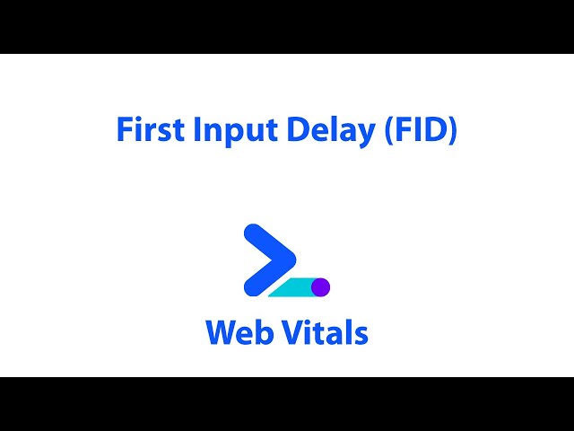 FID First Input Delay - Part 1- How to Identify FID