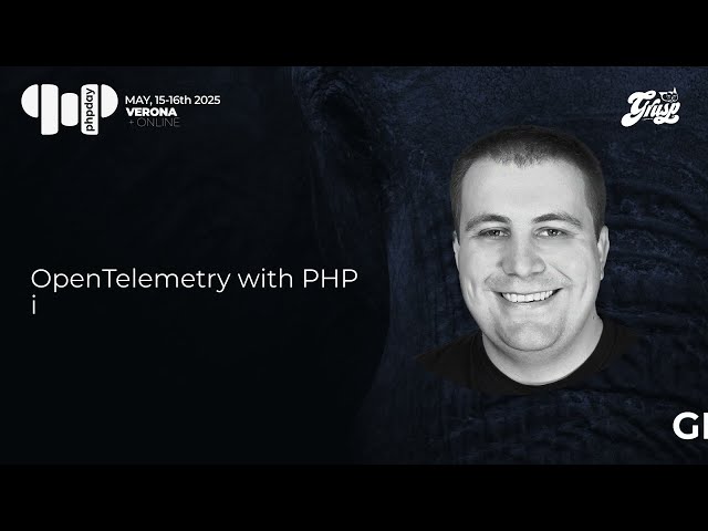 OpenTelemetry with PHP is easier than you think! | Grzegorz Drozd | phpday 2025