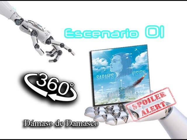 Sarah´s Vision: #Escenario1 (360º #BoardGames #JuegosDeMesa)