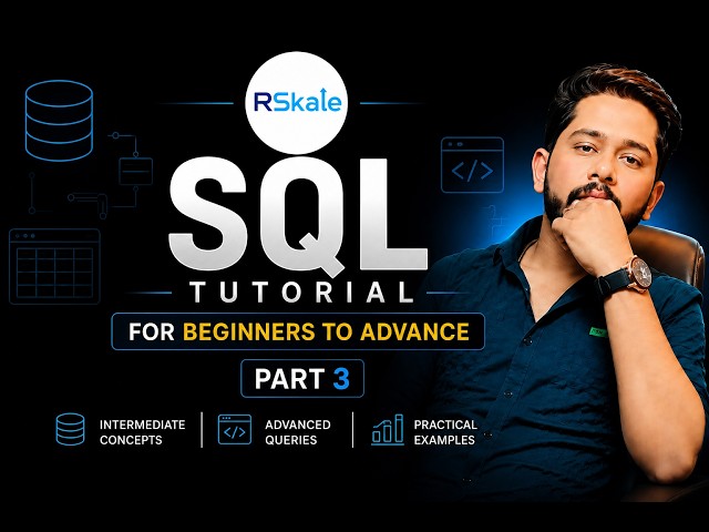 SQL Tutorial for Beginners to Advance | SQL Full Course Part 3 | Learn SQL Step by Step