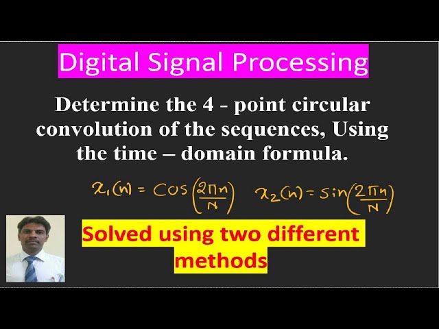 Circular Convolution using Dime domain approach
