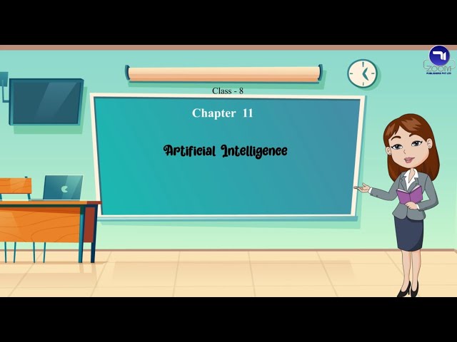Chapter 11 | Artificial Intelligence | Class 8 | Tech Today Computer