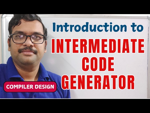 Introduction to Intermediate Code Generation || Three Address Code || Compiler Design