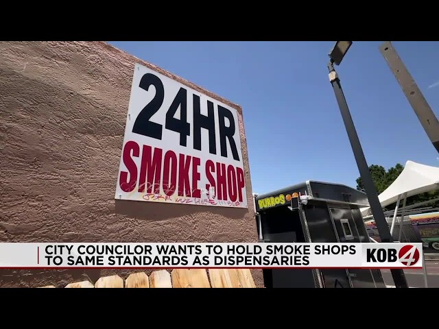 City councilor wants to hold Albuquerque smoke shops to same standards as dispensaries