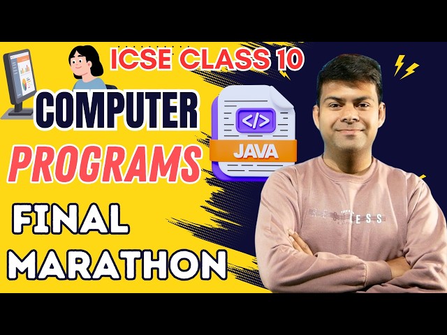 ICSE Class 10 Computer Java 🔥 Final Revision Marathon | Most Important Programs 2026