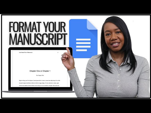 How to Format Your Manuscript in Google Docs - 2026 Update