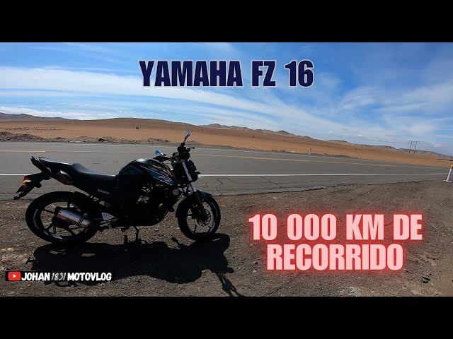 Yamaha Fz-16/ Una moto que aún sigue sorprendiendo en pleno 2025/ Después de 10 mil km de uso 😁