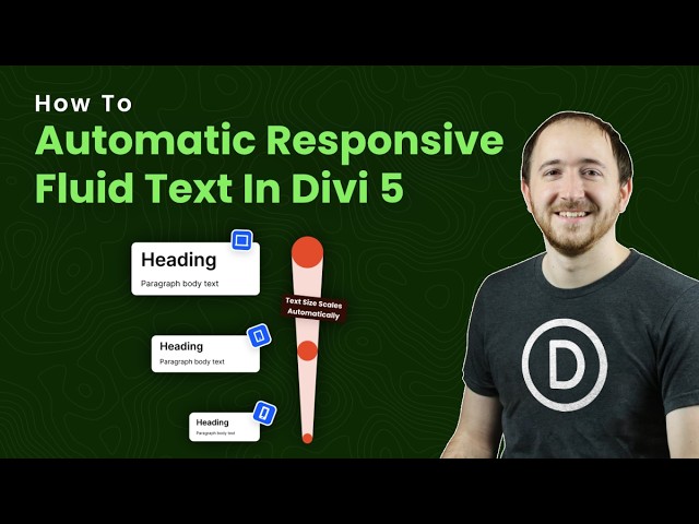 Easy Fluid Text In Divi 5: Automatically Scale Responsive Typography Without Math Or Setup