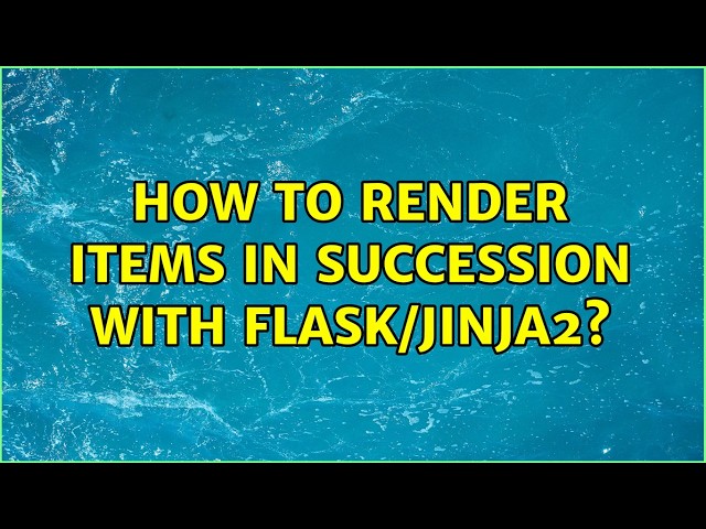 How to render items in succession with Flask/Jinja2?