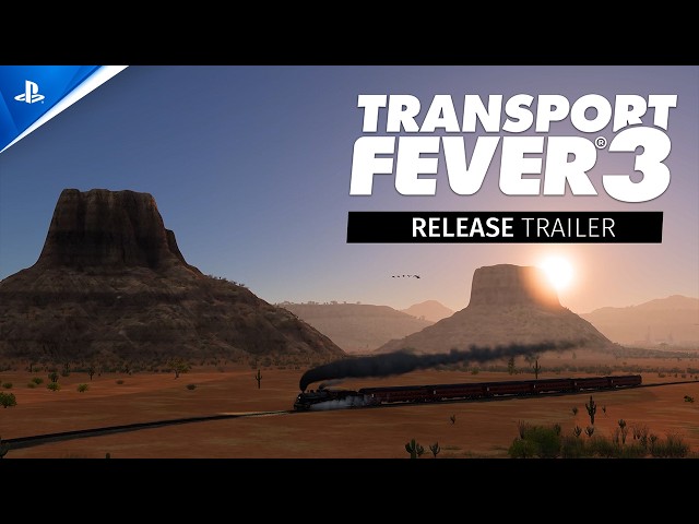 Transport Fever 3 - Release Trailer | PS5 Games