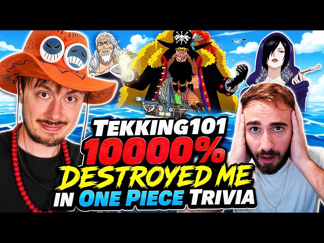 10000% DESTROYED By Tekking101 in one Piece Trivia!