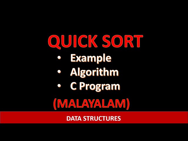 Quick sort | Malayalam tutorial