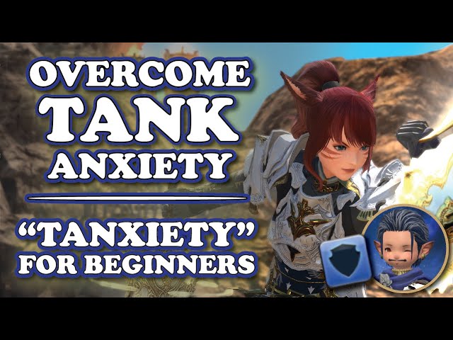 FFXIV Tanking for Beginners - Tanking Guide and Examples for Your First Dungeon