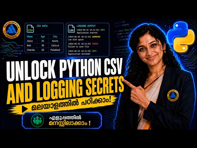 Python Programming #24: CSV & Logging Modules | Free Malayalam Course (BTech, CBSE, BSc, MCA, MSc)