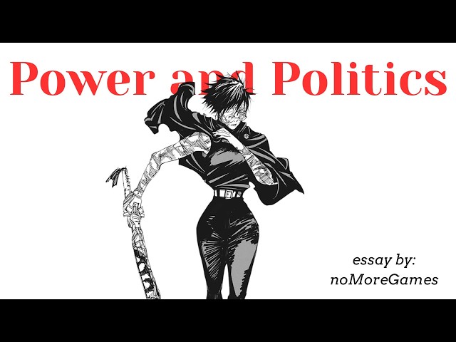 An in-depth breakdown of Politics and Power Structures in Jujutsu Kaisen [REUPLOAD]