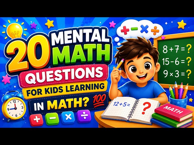 20 Mental Math Questions for Kids Learning | How good are you in Math? 💯🔢 #learningmaths #kids