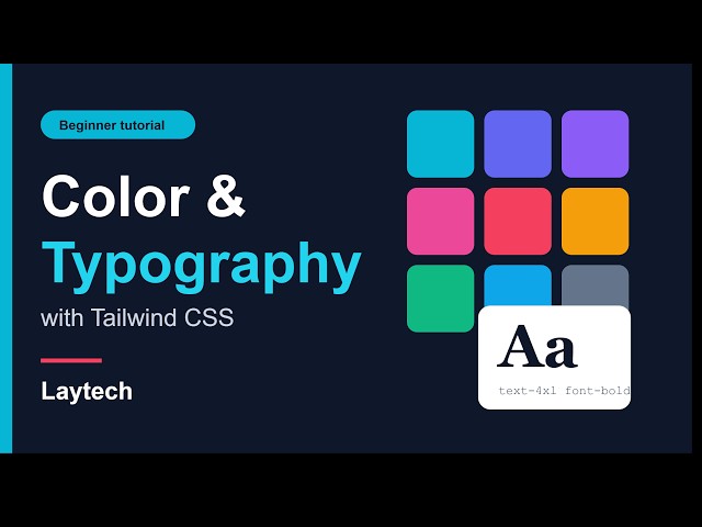 Tailwind CSS color and typography 3