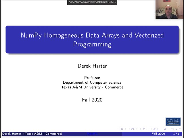CSci 574 Machine Learning : U02-1 NumPy Arrays and Vectorized Programming