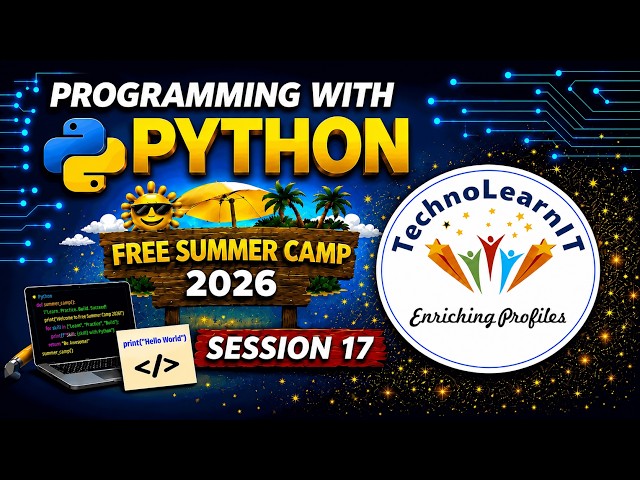 Programming With Python - Free Summer Camp 2026 | Session 17 | Exception Handling