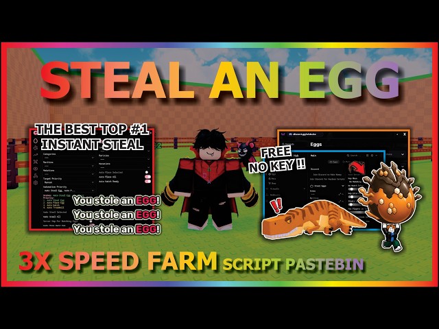 STEAL AN EGG Script Pastebin 2026 AUTO FARM, 3X SPEED FARM, INSTANT STEAL, HATCH, FUSE (NO KEY) 🥚