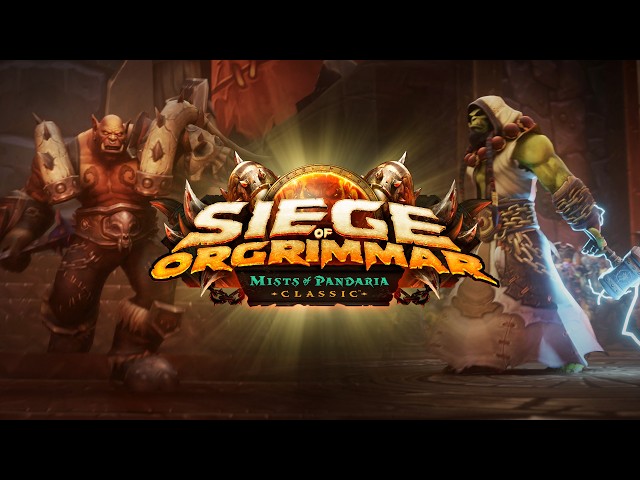 Siege of Orgrimmar Trailer | Mists of Pandaria Classic | World of Warcraft