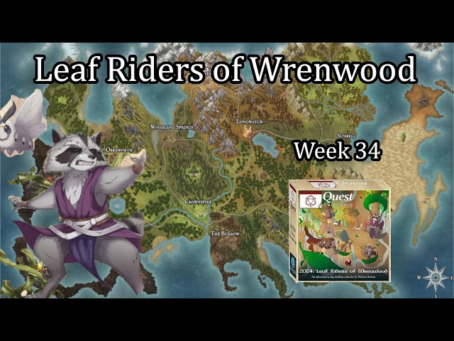 Leaf Riders of Wrenwood: Week 34 - Quest Calendar
