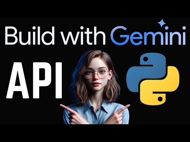 How to Use Gemini AI API with Python | Latest 2025 Tutorial