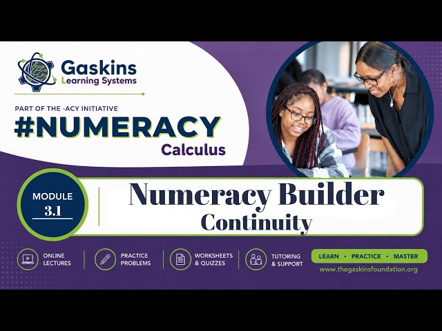 Numeracy Builder - Calculus 1 - Section 3.1.1 - Continuity