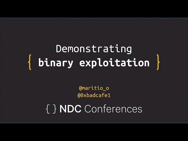 Demostrating Binary Exploitation - Marit Iren Rognli Tokle & Christian Resell - NDC Security 2022