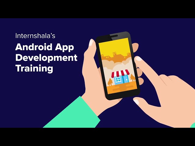Internshala Online Android Training