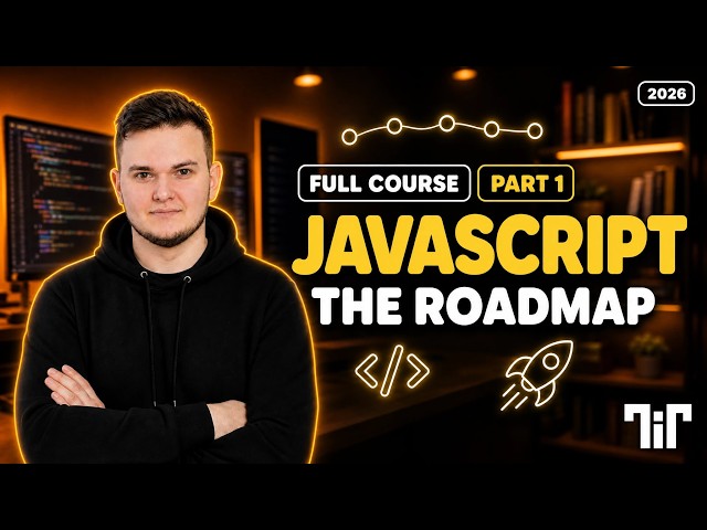 JavaScript Course for Beginners 2026 (Part 1) - The Roadmap