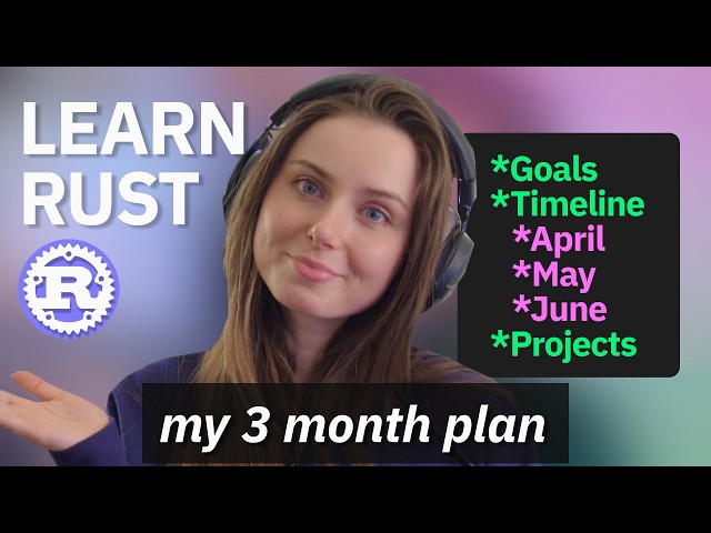 The rust arc begins: my 90-day roadmap to grow as a developer